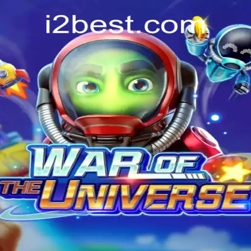 Explore the Exciting World of WAROFTHEUNIVERSE with i2BET.COM Oficial Slots Brasil #1